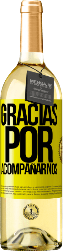 29,95 € Envío gratis | Vino Blanco Edición WHITE Gracias por acompañarnos Etiqueta Amarilla. Etiqueta personalizable Vino joven Cosecha 2025 Verdejo
