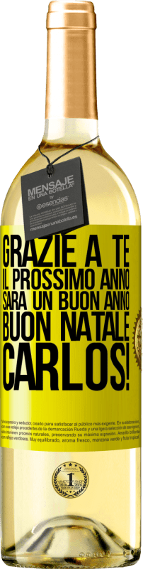 29,95 € Spedizione Gratuita | Vino bianco Edizione WHITE Grazie a te il prossimo anno sarà un buon anno. Buon Natale, Carlos! Etichetta Gialla. Etichetta personalizzabile Vino giovane Raccogliere 2025 Verdejo
