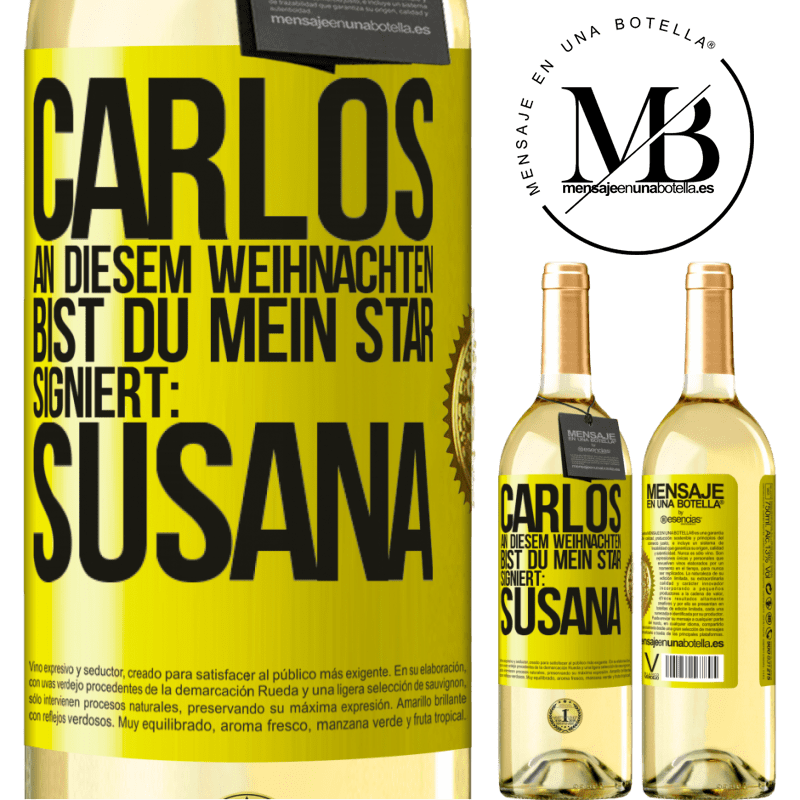 29,95 € Kostenloser Versand | Weißwein WHITE Ausgabe Carlos,diese Weihnachten bist du mein Star. Signiert:Susana Gelbes Etikett. Anpassbares Etikett Junger Wein Ernte 2023 Verdejo