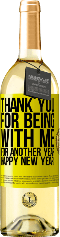 29,95 € | White Wine WHITE Edition Thank you for being with me for another year. Happy New Year! Yellow Label. Customizable label Young wine Harvest 2024 Verdejo