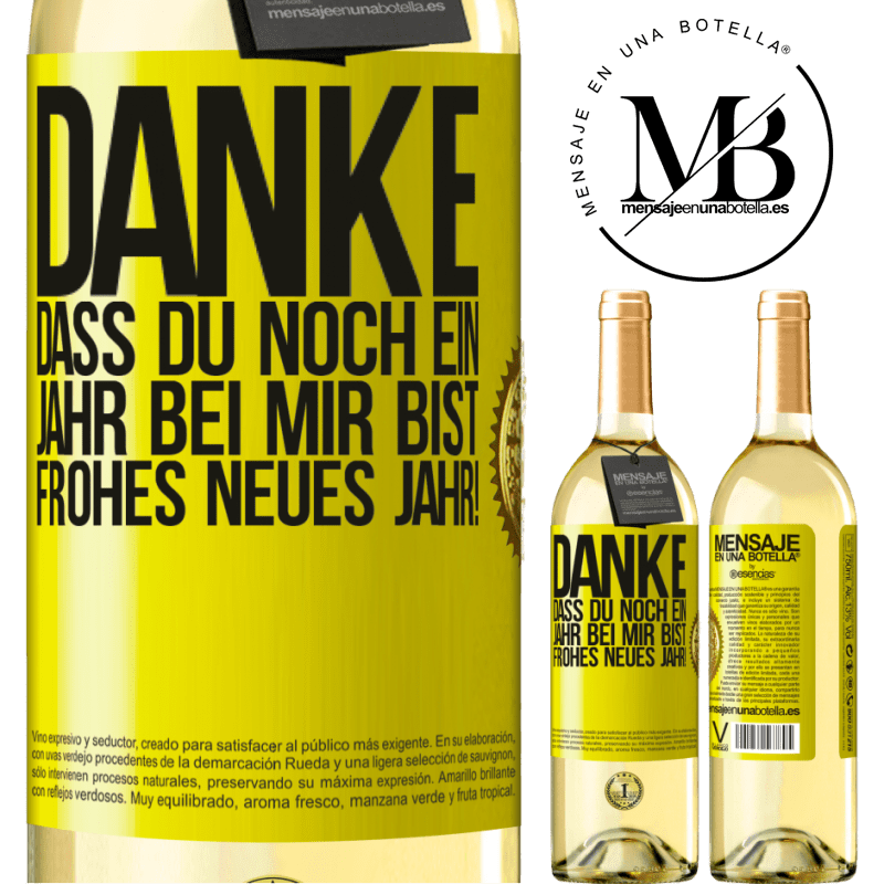 29,95 € Kostenloser Versand | Weißwein WHITE Ausgabe Danke, dass du noch ein Jahr an meiner Seite bist. Frohes neues Jahr! Gelbes Etikett. Anpassbares Etikett Junger Wein Ernte 2024 Verdejo