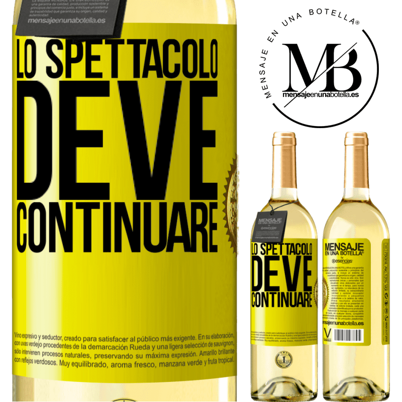 29,95 € Spedizione Gratuita | Vino bianco Edizione WHITE Lo spettacolo deve continuare Etichetta Gialla. Etichetta personalizzabile Vino giovane Raccogliere 2025 Verdejo