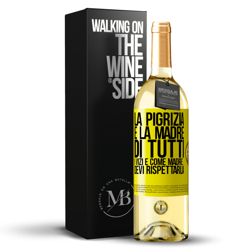 29,95 € Spedizione Gratuita | Vino bianco Edizione WHITE La pigrizia è la madre di tutti i vizi e come madre ... devi rispettarla Etichetta Gialla. Etichetta personalizzabile Vino giovane Raccogliere 2024 Verdejo