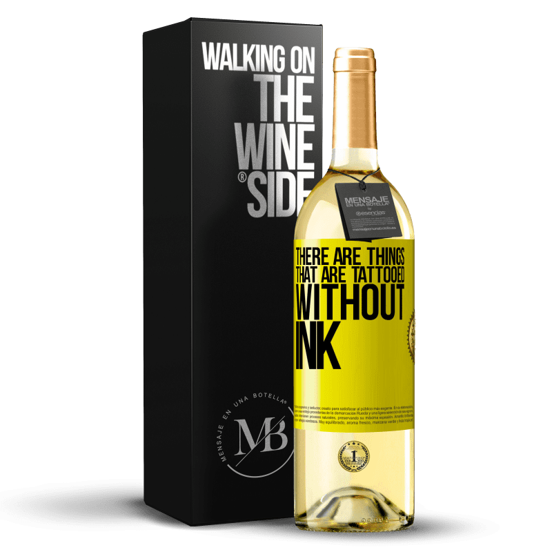 29,95 € Free Shipping | White Wine WHITE Edition There are things that are tattooed without ink Yellow Label. Customizable label Young wine Harvest 2023 Verdejo