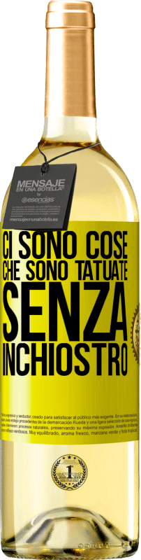 29,95 € | Vino bianco Edizione WHITE Ci sono cose che sono tatuate senza inchiostro Etichetta Gialla. Etichetta personalizzabile Vino giovane Raccogliere 2024 Verdejo