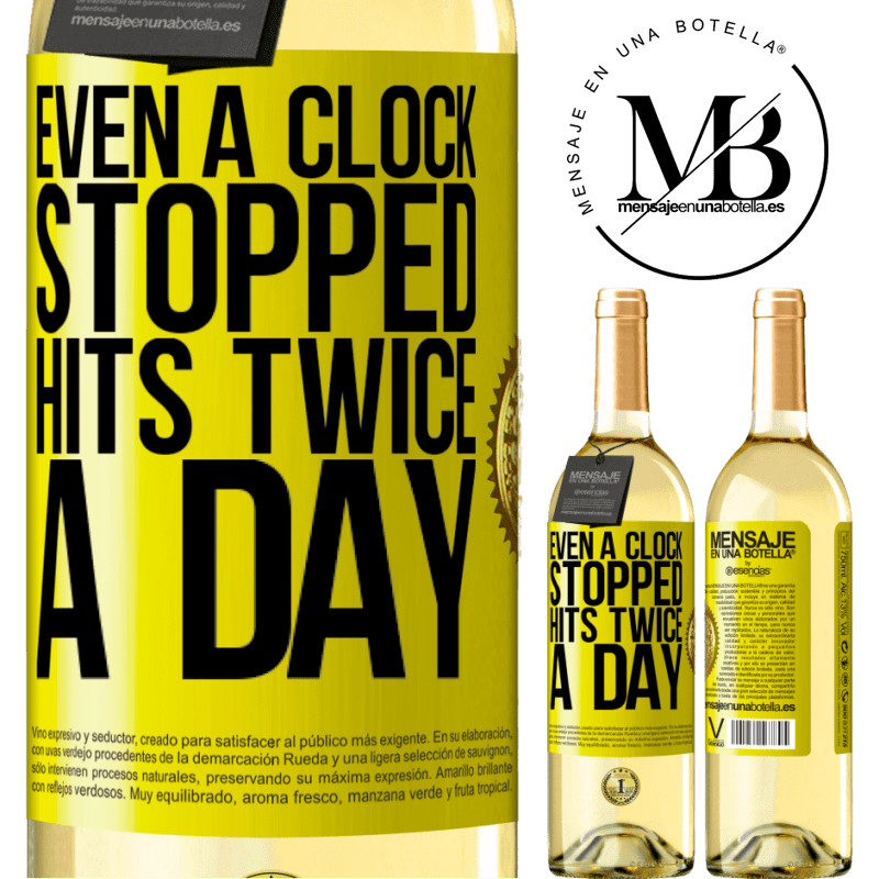 29,95 € Free Shipping | White Wine WHITE Edition Even a clock stopped hits twice a day Yellow Label. Customizable label Young wine Harvest 2023 Verdejo