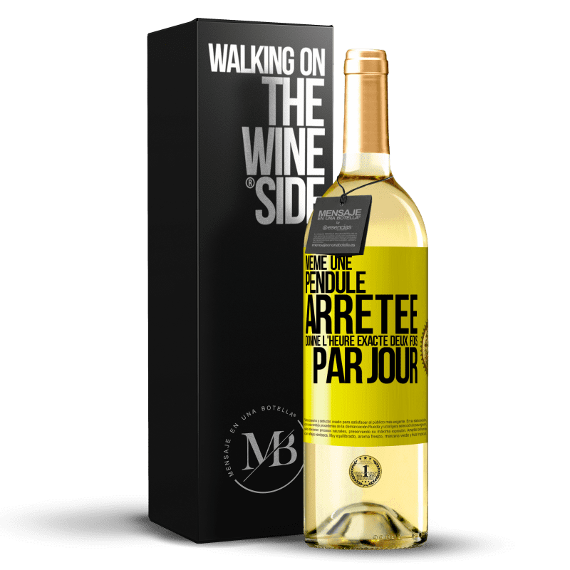 29,95 € Envoi gratuit | Vin blanc Édition WHITE Même une pendule arrêtée donne l'heure exacte deux fois par jour Étiquette Jaune. Étiquette personnalisable Vin jeune Récolte 2024 Verdejo