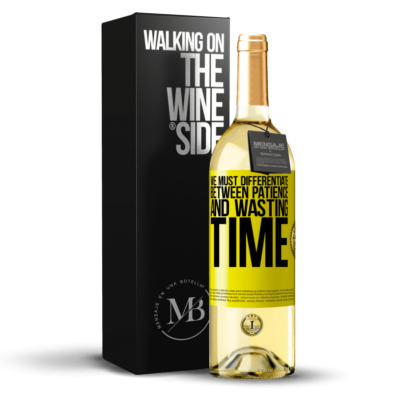 29,95 € Free Shipping | White Wine WHITE Edition We must differentiate between patience and wasting time Yellow Label. Customizable label Young wine Harvest 2024 Verdejo