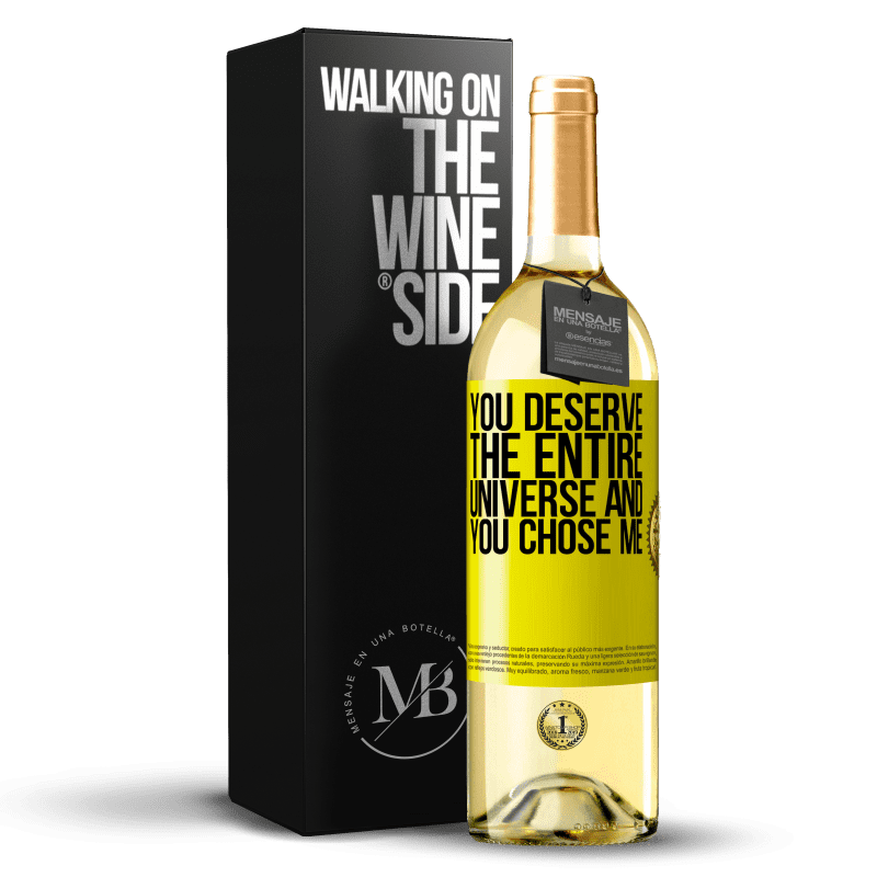 29,95 € 送料無料 | 白ワイン WHITEエディション あなたは宇宙全体に値し、あなたは私を選んだ 黄色のラベル. カスタマイズ可能なラベル 若いワイン 収穫 2023 Verdejo