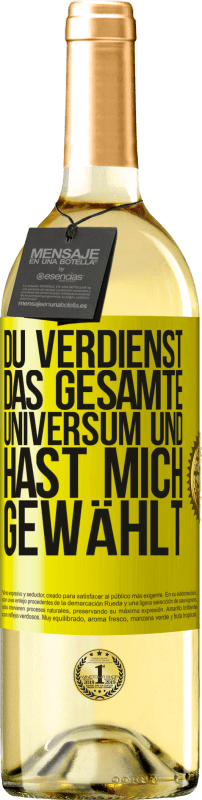 29,95 € | Weißwein WHITE Ausgabe Du verdienst das gesamte Universum und hast mich gewählt Gelbes Etikett. Anpassbares Etikett Junger Wein Ernte 2024 Verdejo