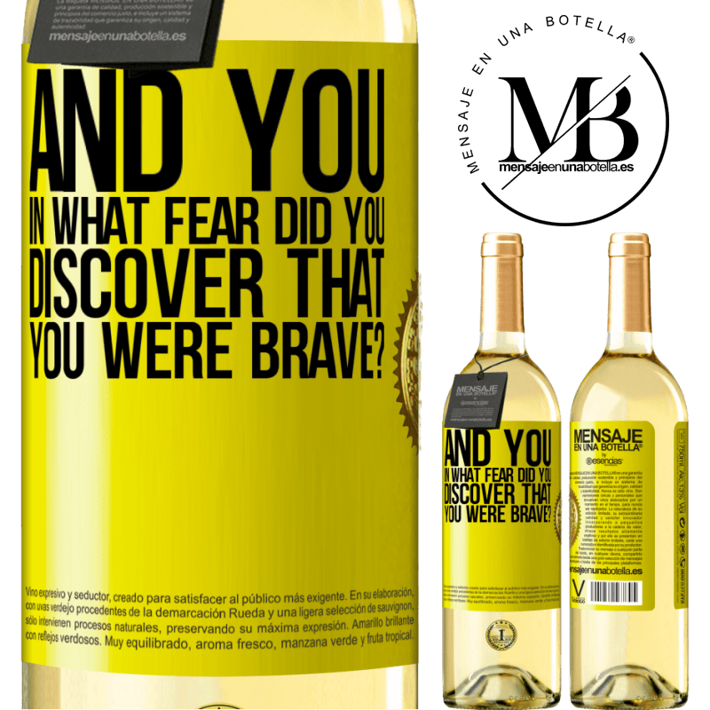29,95 € Free Shipping | White Wine WHITE Edition And you, in what fear did you discover that you were brave? Yellow Label. Customizable label Young wine Harvest 2022 Verdejo