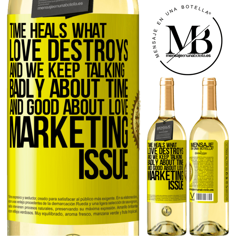 29,95 € Free Shipping | White Wine WHITE Edition Time heals what love destroys. And we keep talking badly about time and good about love. Marketing issue Yellow Label. Customizable label Young wine Harvest 2022 Verdejo