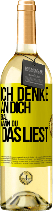 29,95 € | Weißwein WHITE Ausgabe Ich denke an dich. Egal, wann du das liest Gelbes Etikett. Anpassbares Etikett Junger Wein Ernte 2023 Verdejo