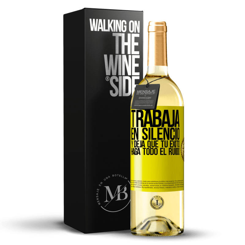 29,95 € Envío gratis | Vino Blanco Edición WHITE Trabaja en silencio, y deja que tu éxito haga todo el ruido Etiqueta Amarilla. Etiqueta personalizable Vino joven Cosecha 2024 Verdejo