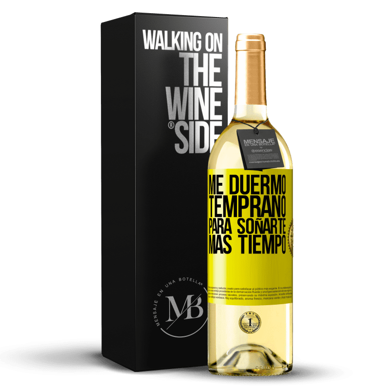 29,95 € Envío gratis | Vino Blanco Edición WHITE Me duermo temprano para soñarte más tiempo Etiqueta Amarilla. Etiqueta personalizable Vino joven Cosecha 2024 Verdejo