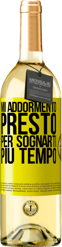 Spedizione Gratuita | Vino bianco Edizione WHITE Mi addormento presto per sognarti più tempo Etichetta Gialla. Etichetta personalizzabile Vino giovane Raccogliere 2023 Verdejo