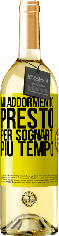 29,95 € | Vino bianco Edizione WHITE Mi addormento presto per sognarti più tempo Etichetta Gialla. Etichetta personalizzabile Vino giovane Raccogliere 2025 Verdejo