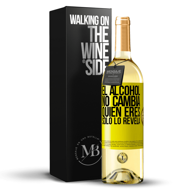 29,95 € Envío gratis | Vino Blanco Edición WHITE El alcohol no cambia quien eres. Sólo lo revela Etiqueta Amarilla. Etiqueta personalizable Vino joven Cosecha 2024 Verdejo