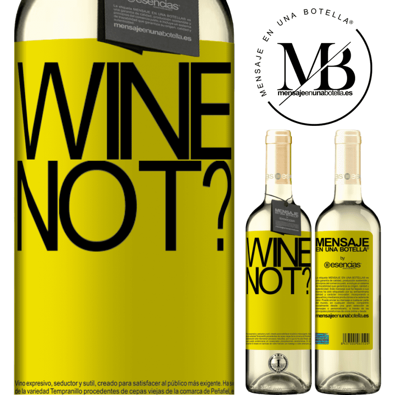 «Wine not?» WHITE版