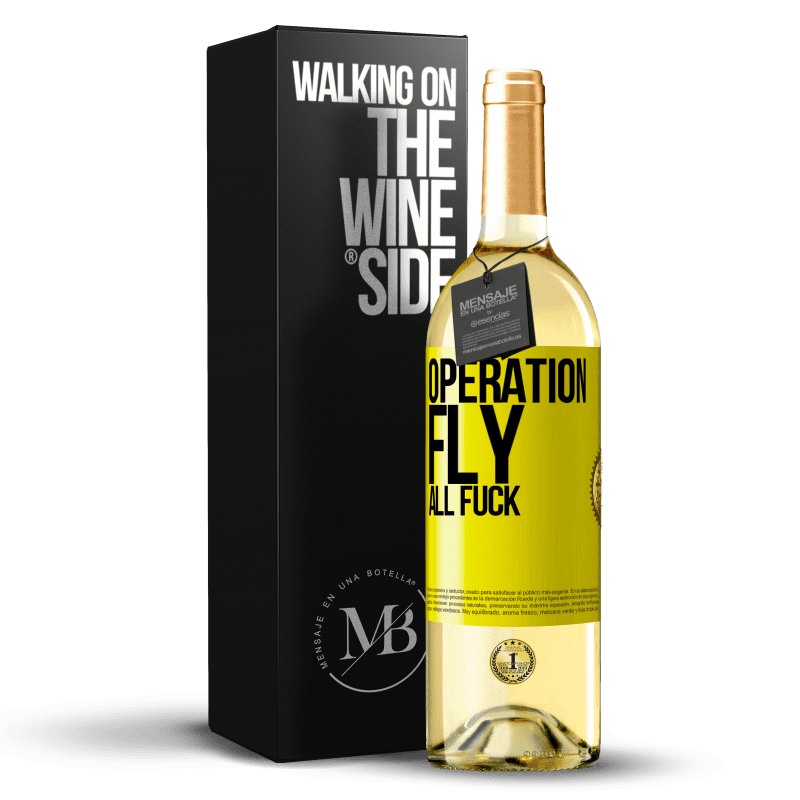 29,95 € Бесплатная доставка | Белое вино Издание WHITE Операция летать ... все ебут Желтая этикетка. Настраиваемая этикетка Молодое вино Урожай 2023 Verdejo