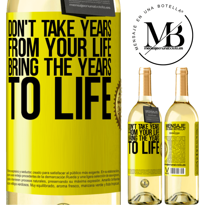 29,95 € Free Shipping | White Wine WHITE Edition Don't take years from your life, bring the years to life Yellow Label. Customizable label Young wine Harvest 2022 Verdejo