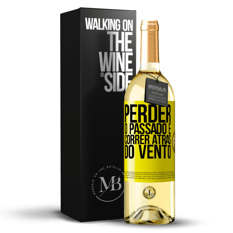 29,95 € Envio grátis | Vinho branco Edição WHITE Perder o passado é correr atrás do vento Etiqueta Amarela. Etiqueta personalizável Vinho jovem Colheita 2025 Verdejo