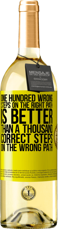 «Сто неправильных шагов на правильном пути лучше, чем тысяча правильных шагов на неправильном пути» Издание WHITE