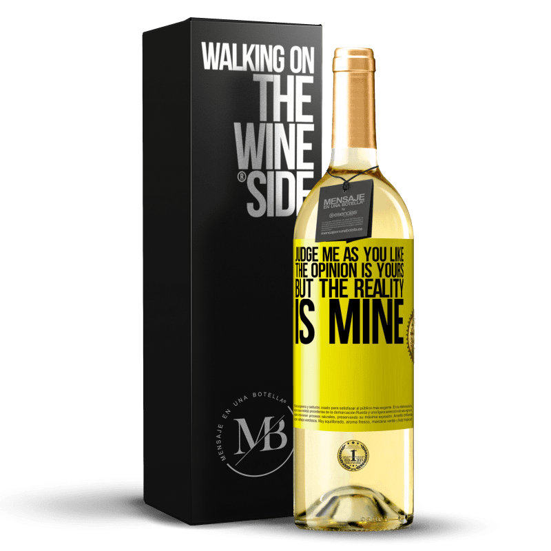 29,95 € 送料無料 | 白ワイン WHITEエディション 好きなように判断してください。意見はあなた次第ですが、現実は私のものです 黄色のラベル. カスタマイズ可能なラベル 若いワイン 収穫 2023 Verdejo