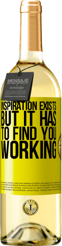 24,95 € | White Wine WHITE Edition Inspiration exists, but it has to find you working Yellow Label. Customizable label Young wine Harvest 2021 Verdejo