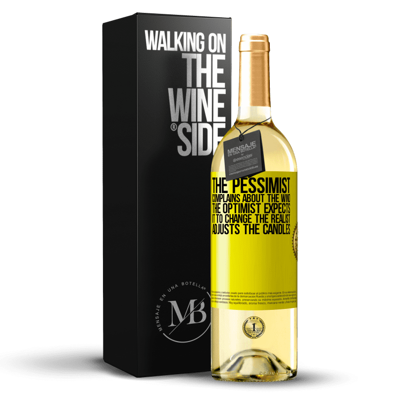 29,95 € Free Shipping | White Wine WHITE Edition The pessimist complains about the wind The optimist expects it to change The realist adjusts the candles Yellow Label. Customizable label Young wine Harvest 2025 Verdejo