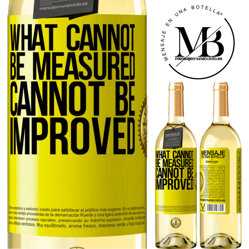 29,95 € Free Shipping | White Wine WHITE Edition What cannot be measured cannot be improved Yellow Label. Customizable label Young wine Harvest 2024 Verdejo