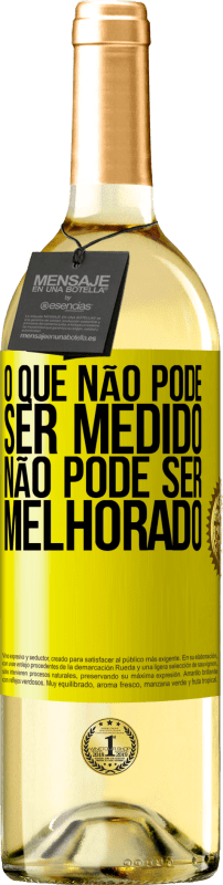 29,95 € | Vinho branco Edição WHITE O que não pode ser medido não pode ser melhorado Etiqueta Amarela. Etiqueta personalizável Vinho jovem Colheita 2024 Verdejo