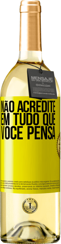 29,95 € Envio grátis | Vinho branco Edição WHITE Não acredite em tudo que você pensa Etiqueta Amarela. Etiqueta personalizável Vinho jovem Colheita 2025 Verdejo