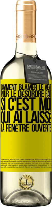 29,95 € | Vin blanc Édition WHITE Comment blâmer le vent pour le désordre fait, si c'est moi qui ai laissé la fenêtre ouverte Étiquette Jaune. Étiquette personnalisable Vin jeune Récolte 2025 Verdejo