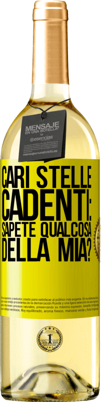 29,95 € | Vino bianco Edizione WHITE Cari stelle cadenti: sapete qualcosa della mia? Etichetta Gialla. Etichetta personalizzabile Vino giovane Raccogliere 2025 Verdejo