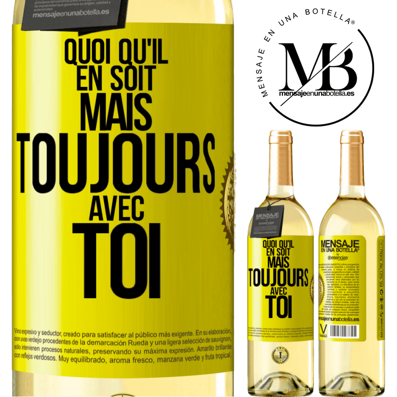 29,95 € Envoi gratuit | Vin blanc Édition WHITE Quoi qu'il en soit, mais toujours avec toi Étiquette Jaune. Étiquette personnalisable Vin jeune Récolte 2024 Verdejo