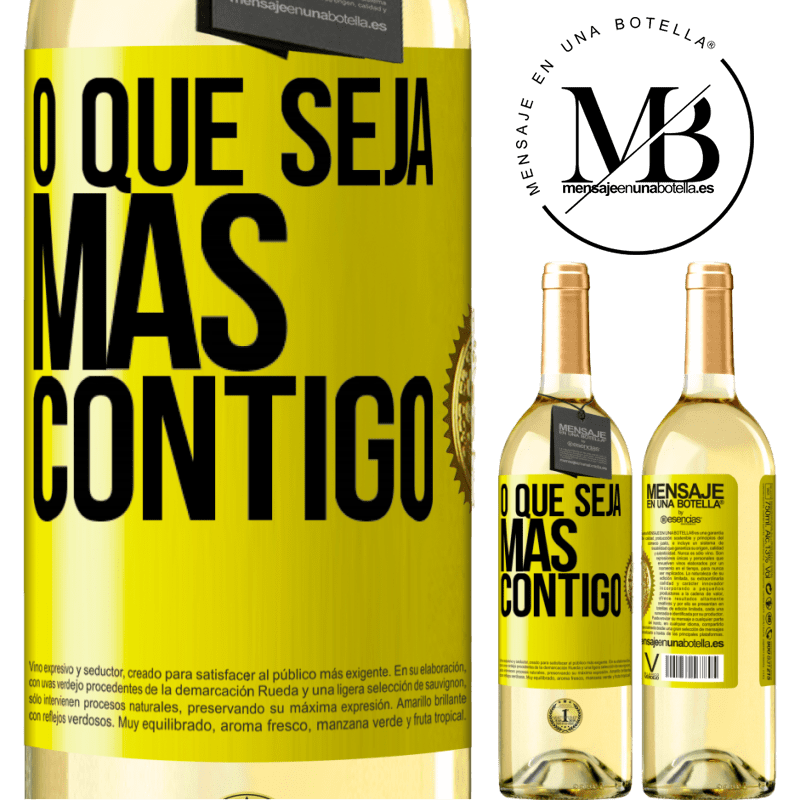 29,95 € Envio grátis | Vinho branco Edição WHITE O que seja mas contigo Etiqueta Amarela. Etiqueta personalizável Vinho jovem Colheita 2024 Verdejo