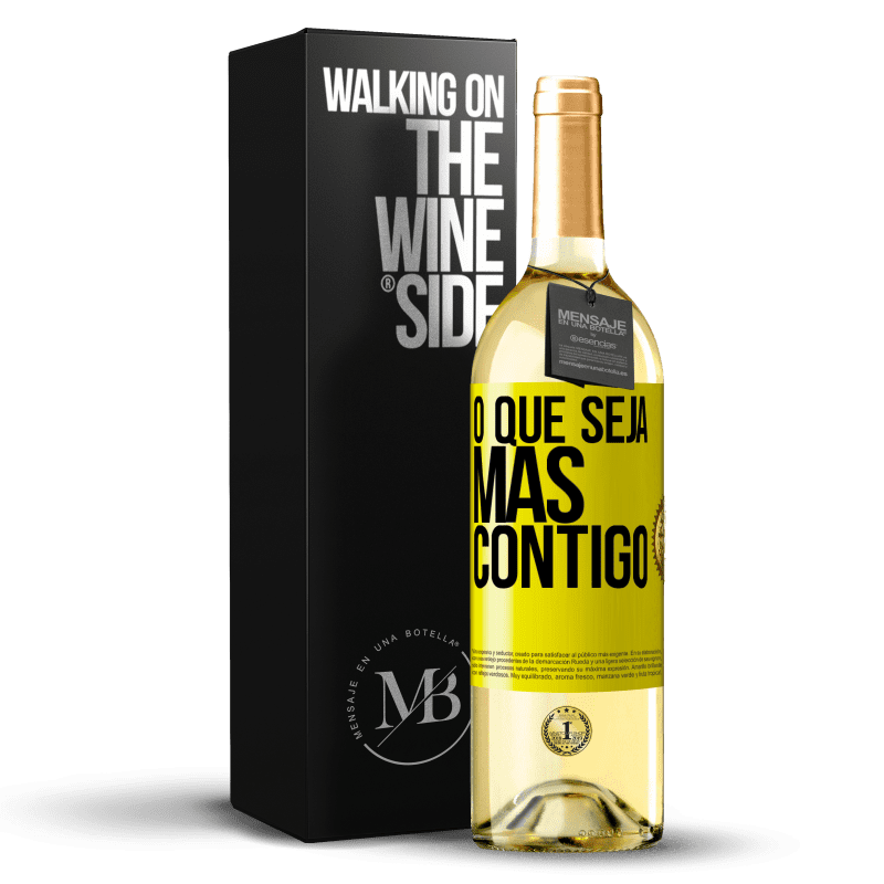 29,95 € Envio grátis | Vinho branco Edição WHITE O que seja mas contigo Etiqueta Amarela. Etiqueta personalizável Vinho jovem Colheita 2024 Verdejo