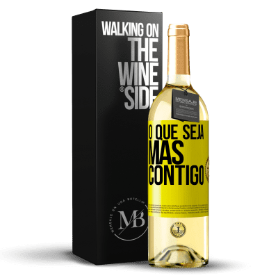 «O que seja mas contigo» Edição WHITE