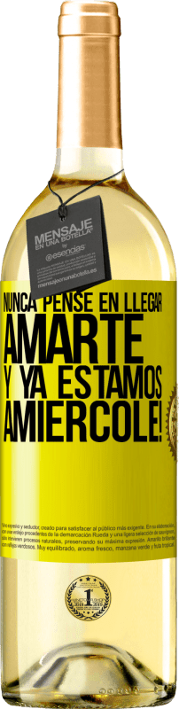 Spedizione Gratuita | Vino bianco Edizione WHITE Non ho mai pensato di amarti. E siamo già Amiércole! Etichetta Gialla. Etichetta personalizzabile Vino giovane Raccogliere 2023 Verdejo