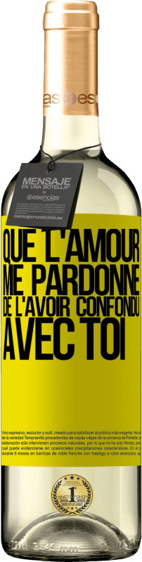 29,95 € Envoi gratuit | Vin blanc Édition WHITE Que l'amour me pardonne de l'avoir confondu avec toi Étiquette Jaune. Étiquette personnalisable Vin jeune Récolte 2025 Verdejo