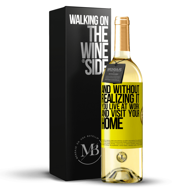 29,95 € 送料無料 | 白ワイン WHITEエディション それに気付かずに、あなたは職場で生活し、あなたの家を訪問します 黄色のラベル. カスタマイズ可能なラベル 若いワイン 収穫 2023 Verdejo