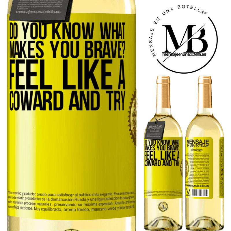29,95 € Free Shipping | White Wine WHITE Edition do you know what makes you brave? Feel like a coward and try Yellow Label. Customizable label Young wine Harvest 2022 Verdejo