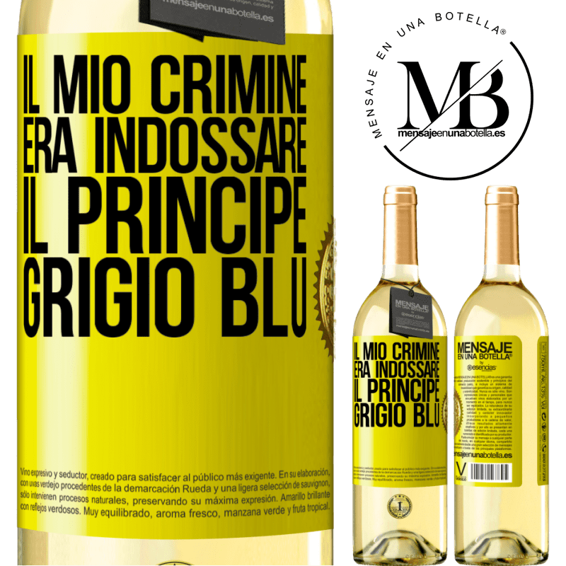 29,95 € Spedizione Gratuita | Vino bianco Edizione WHITE Il mio crimine era indossare il principe grigio blu Etichetta Gialla. Etichetta personalizzabile Vino giovane Raccogliere 2025 Verdejo
