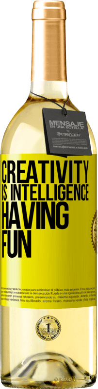 29,95 € | White Wine WHITE Edition Creativity is intelligence having fun Yellow Label. Customizable label Young wine Harvest 2023 Verdejo
