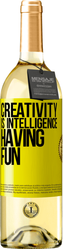 29,95 € | White Wine WHITE Edition Creativity is intelligence having fun Yellow Label. Customizable label Young wine Harvest 2024 Verdejo