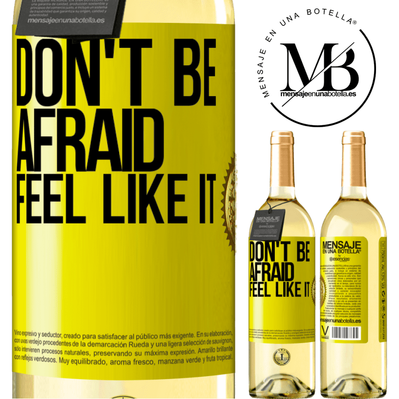 29,95 € Free Shipping | White Wine WHITE Edition Don't be afraid, feel like it Yellow Label. Customizable label Young wine Harvest 2023 Verdejo