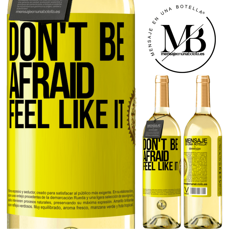 29,95 € Free Shipping | White Wine WHITE Edition Don't be afraid, feel like it Yellow Label. Customizable label Young wine Harvest 2025 Verdejo