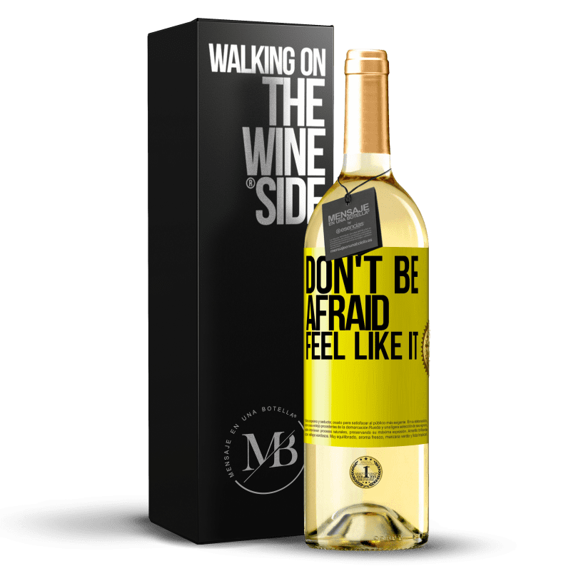 29,95 € Бесплатная доставка | Белое вино Издание WHITE Не бойся, почувствуй, как это Желтая этикетка. Настраиваемая этикетка Молодое вино Урожай 2023 Verdejo