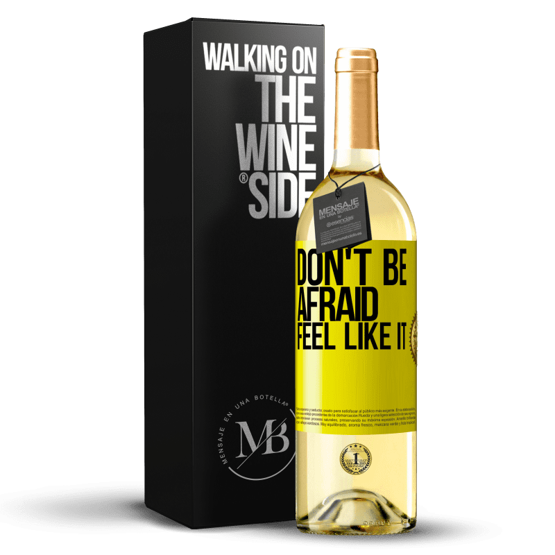 29,95 € Free Shipping | White Wine WHITE Edition Don't be afraid, feel like it Yellow Label. Customizable label Young wine Harvest 2024 Verdejo